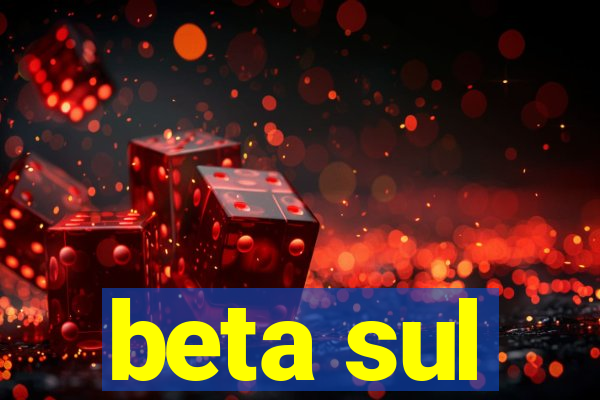 beta sul